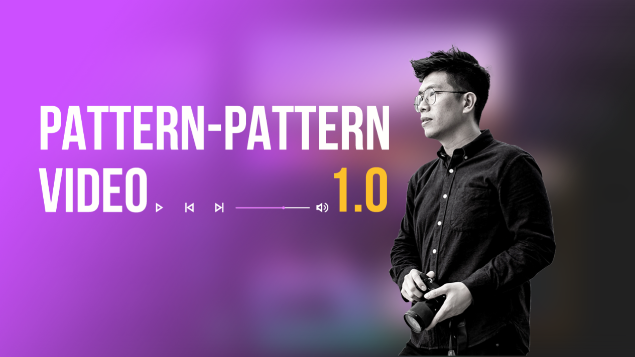 Pattern Pattern Video 1.0